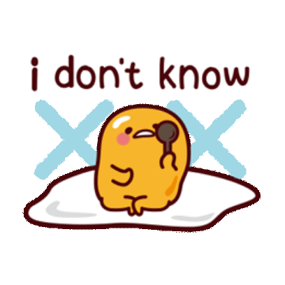 i don't know sticker