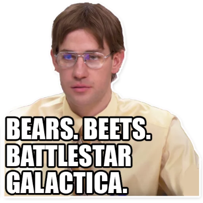 bears. beets. battlestar galactica. sticker